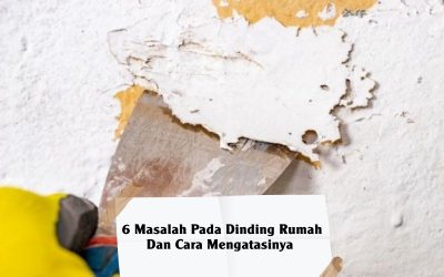 6 Masalah Pada Dinding Rumah Dan Cara Mengatasinya